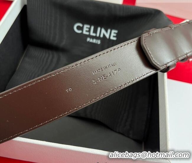 Buy Cheap Celine Calfskin Leather Belt 3cm with Triomphe Logo Buckle CE011003 Dark Brown 2025